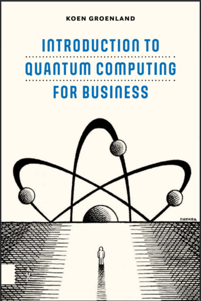 Introduction to Quantum Computing for Business