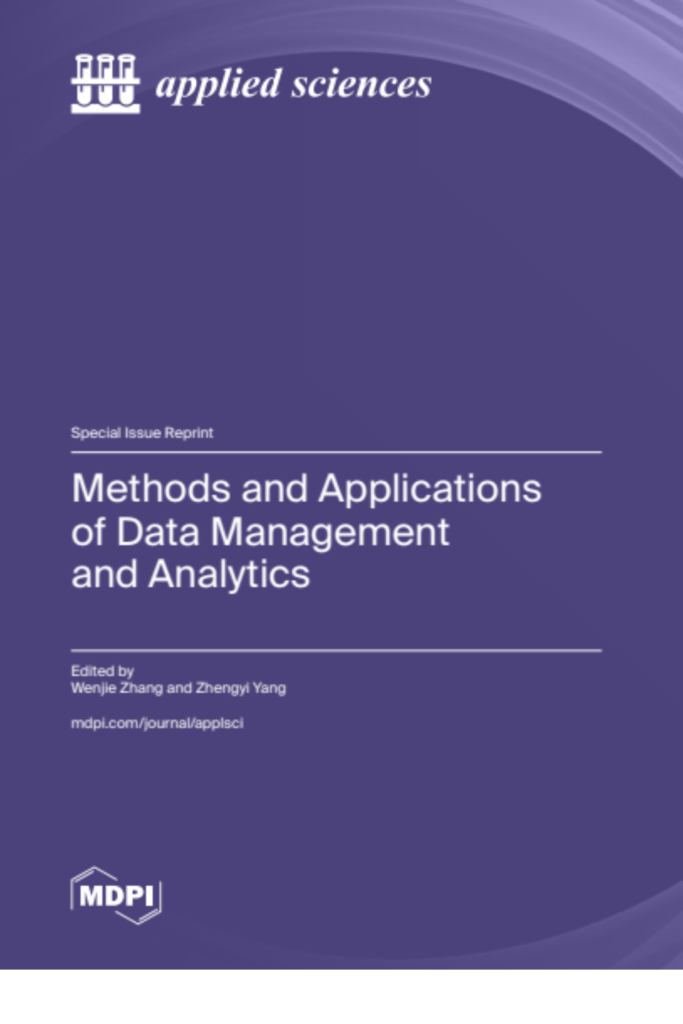 Methods and Applications of Data Management and Analytics