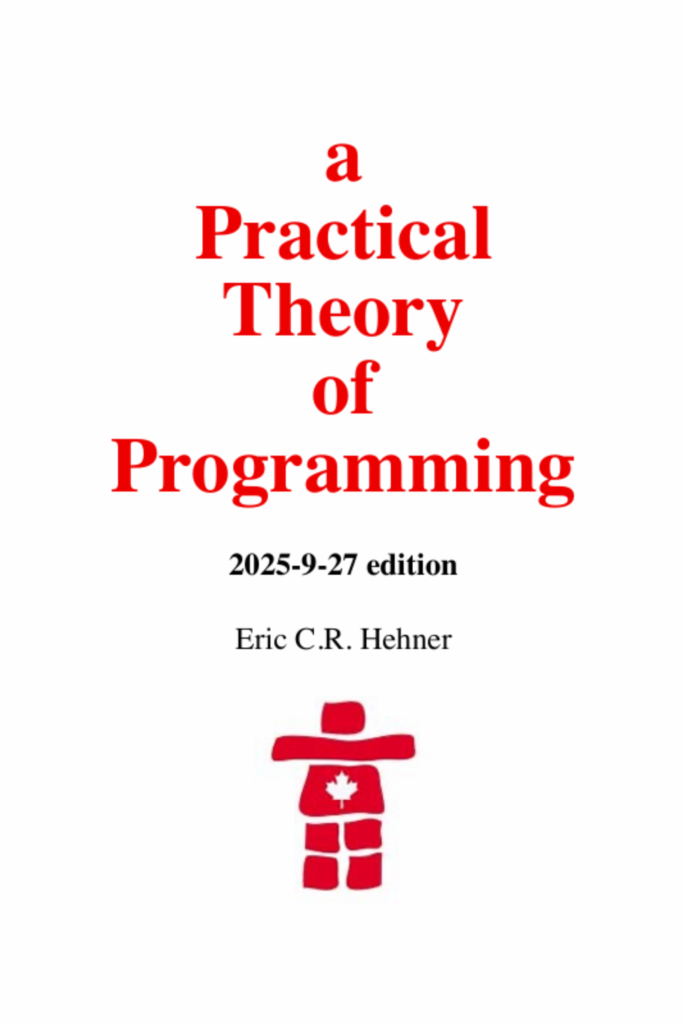 A practical theory of programming