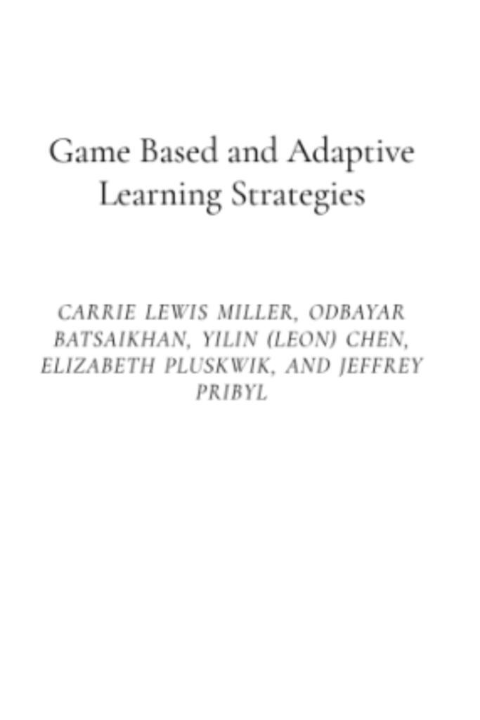 Game-Based and Adaptive Learning Strategies