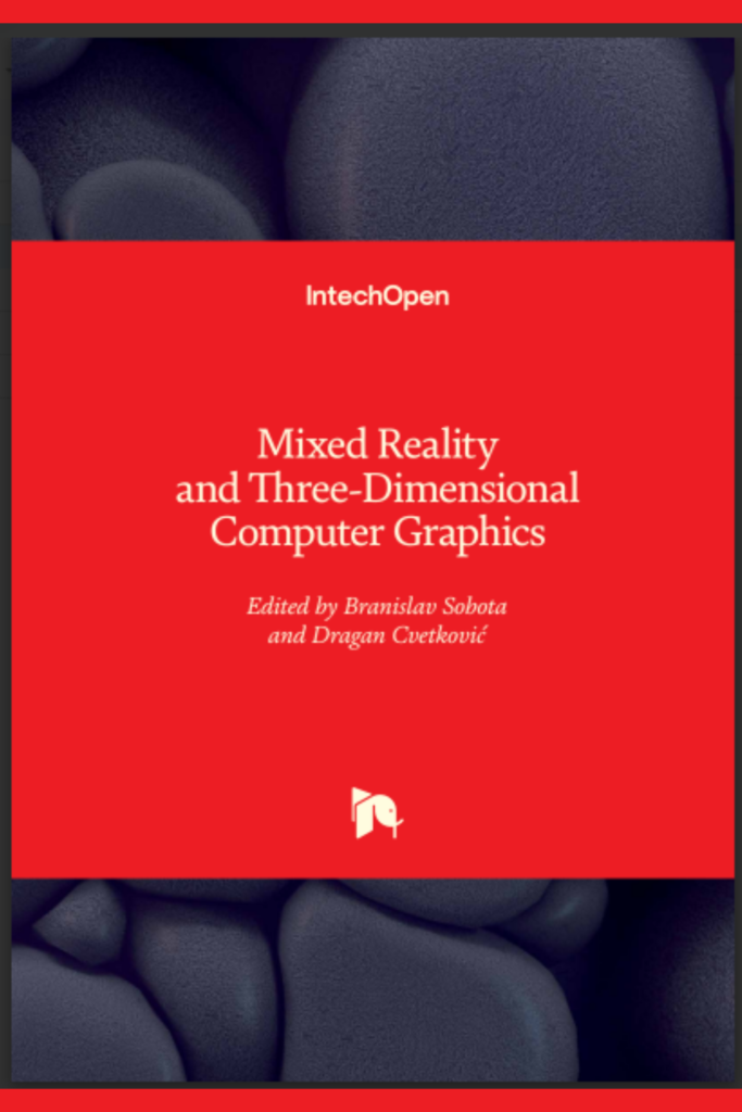 Mixed Reality and Three-Dimensional Computer Graphics
