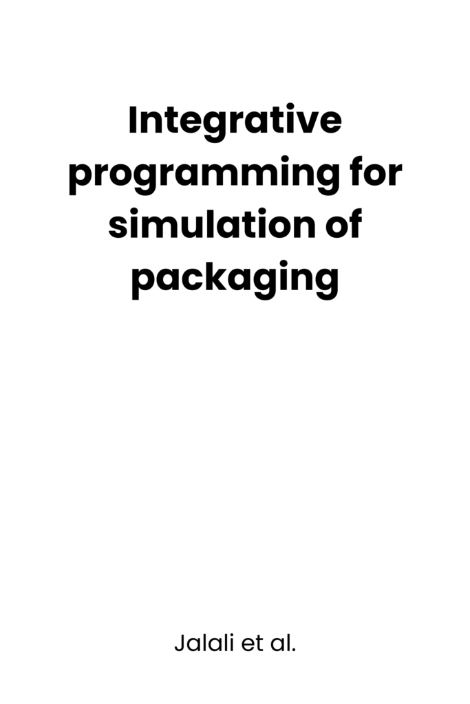 Integrative programming for simulation of packaging