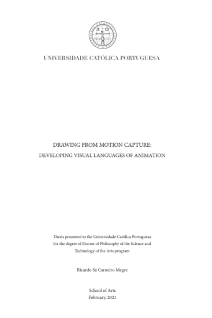 Drawing From Motion Capture- Developing Visual Languages Of Animation