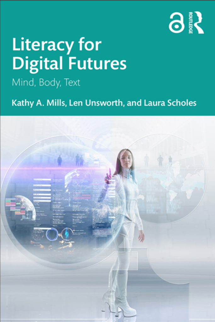 Literacy For Digital Futures