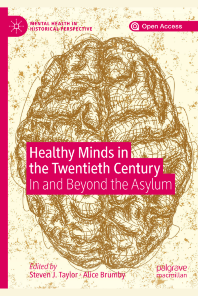 Healthy Minds in the Twentieth Century