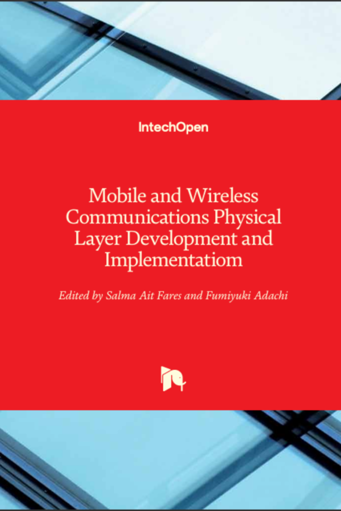 Mobile and Wireless Communications Physical Layer Development and Implementation