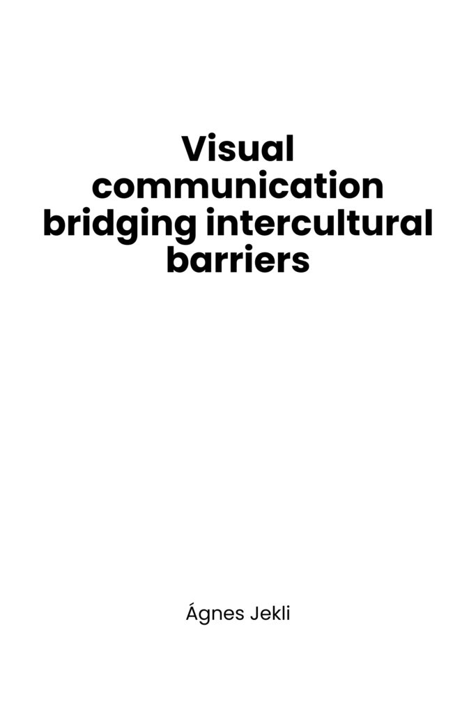 Visual communication bridging intercultural barriers