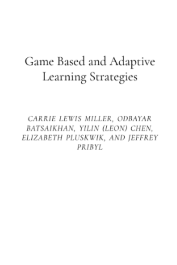 Game Based and Adaptive Learning Strategies