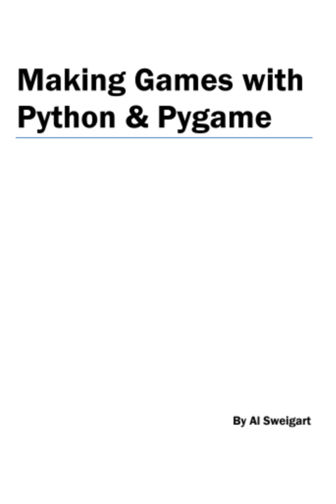 Making Games with Python & Pygame
