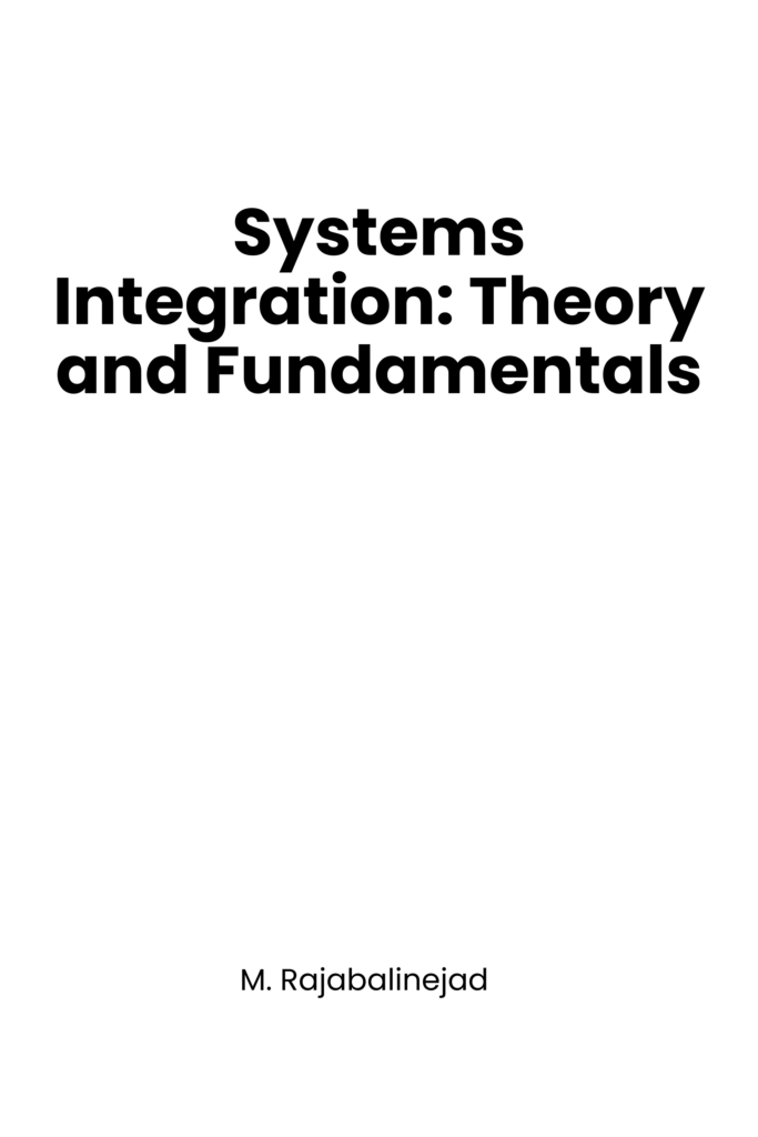 Systems Integration: Theory and Fundamentals
