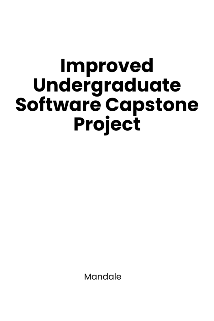 Improved Undergraduate Software Capstone Project
