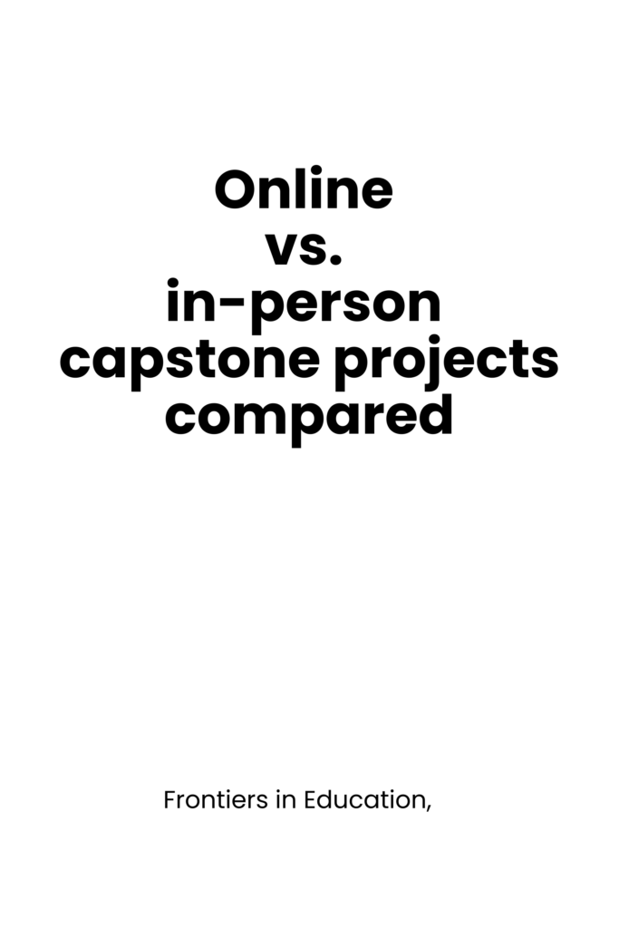 Online vs. in-person capstone projects compared