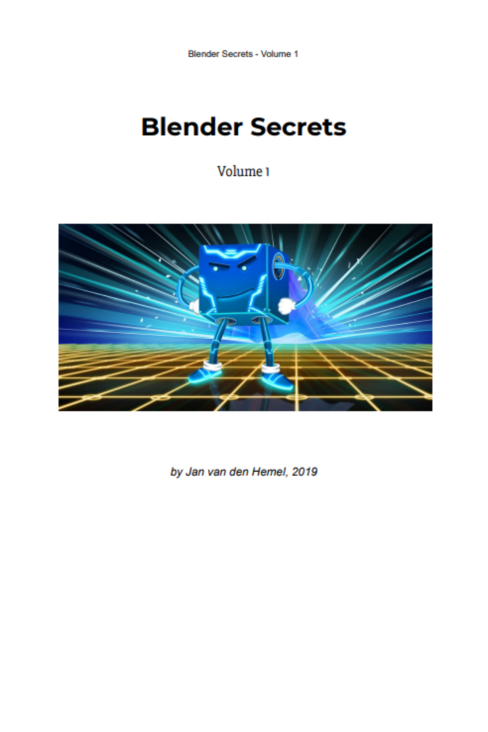Blender Secrets: Volume 1