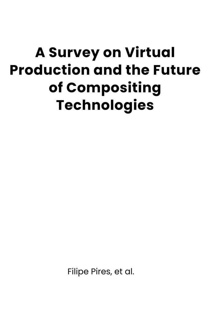 A Survey on Virtual Production and the Future of Compositing Technologies