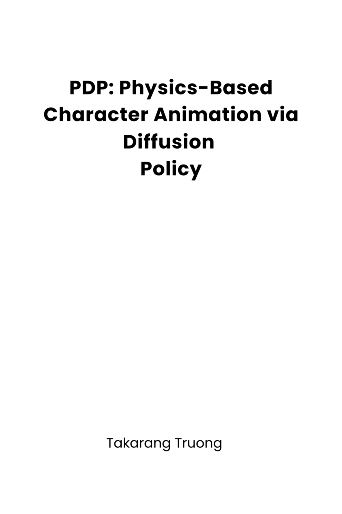 PDP- Physics-Based Character Animation via Diffusion Policy