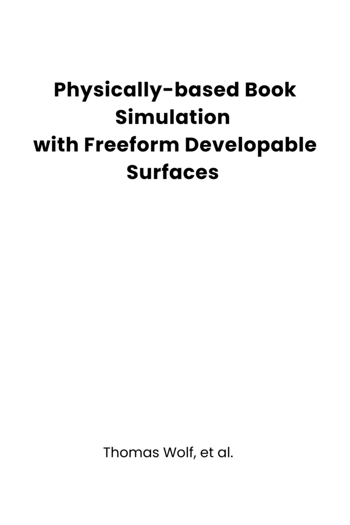 Physically-based Book Simulation with Freeform Developable Surfaces