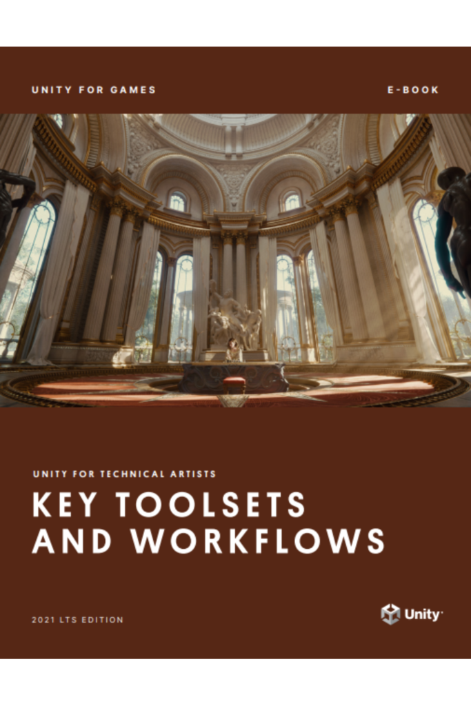 Unity For Technical Artists Key Toolsets And Workflows