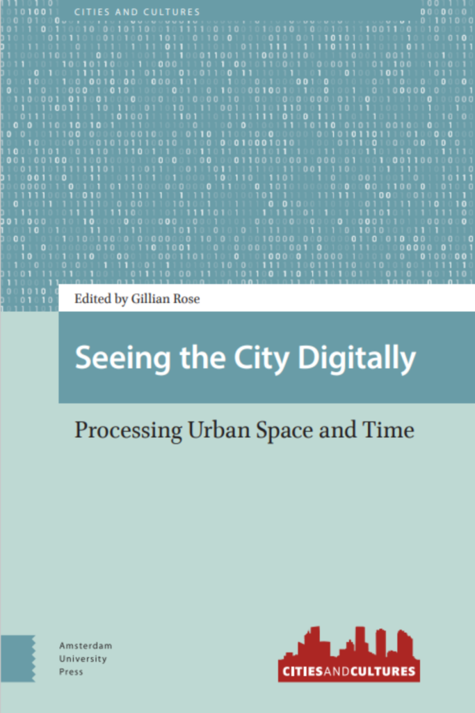 Seeing the City Digitally