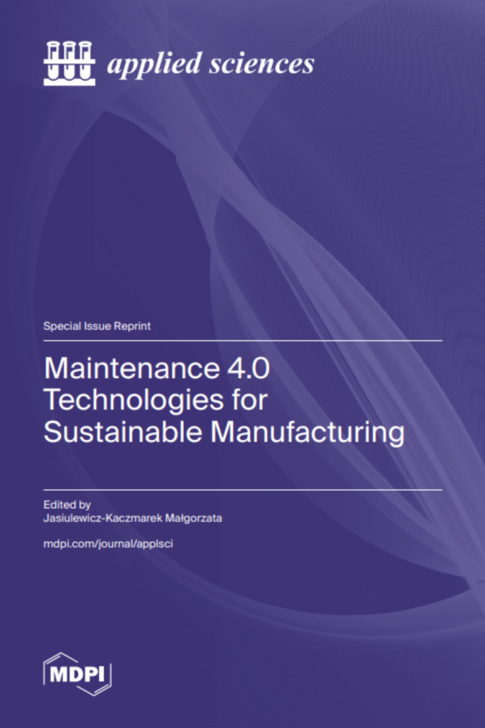 Maintenance 4.0 Technologies for Sustainable Manufacturing