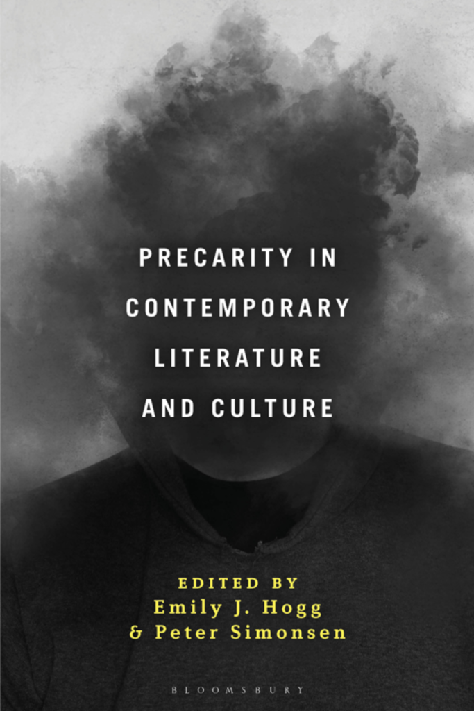 “Precarity in Contemporary Literature and Culture Bloomsbury Academic”