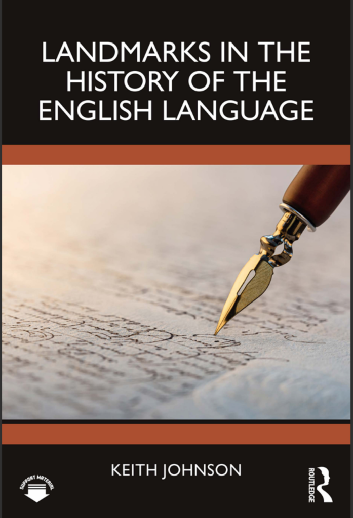 Landmarks in the History of the English Language