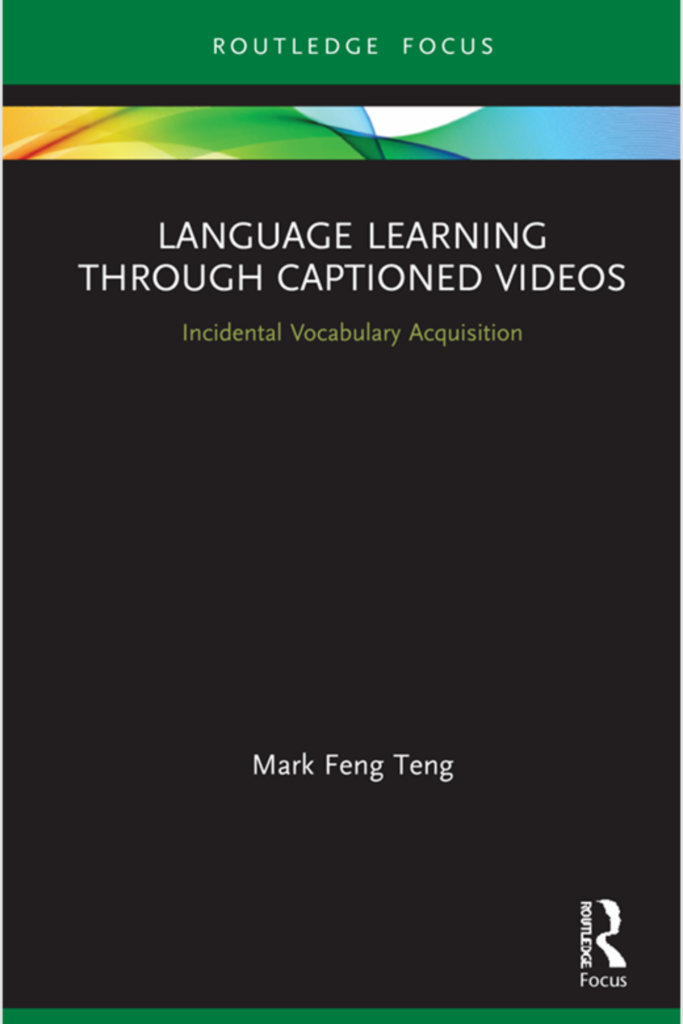 Language Learning Through Captioned Videos: Incidental Vocabulary Acquisition