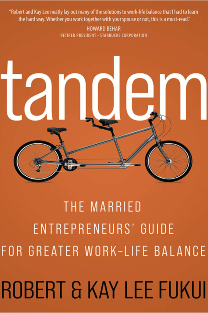 Tandem: The married entrepreneurs’ guide for greater work-life balance