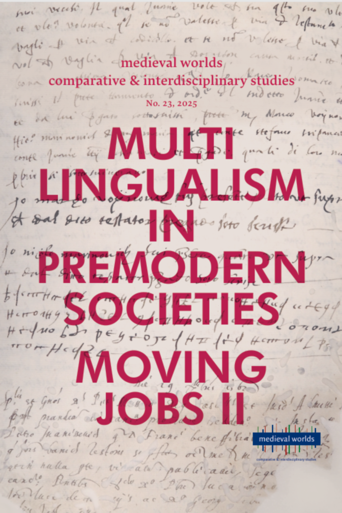 Multilingualism in Premodern Societies & Moving Jobs II