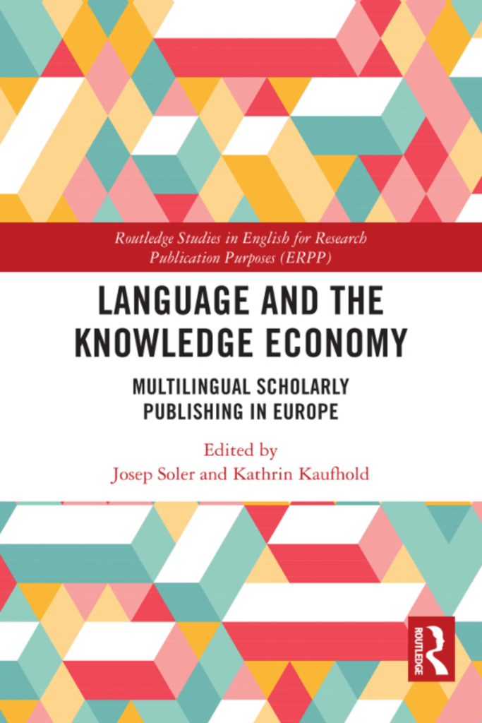 Language and the Knowledge Economy: Multilingual Scholarly Publishing in Europe
