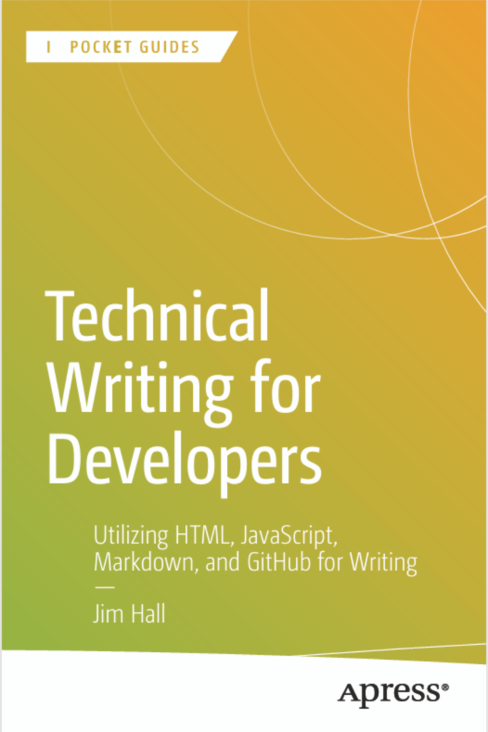 Technical Writing for Developers: Utilizing HTML, JavaScript, Markdown, and GitHub for Writing
