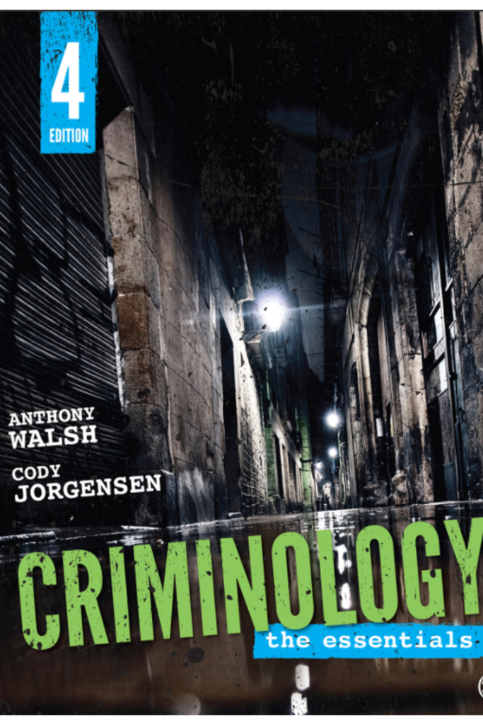 Criminology The Essential 4th Edition