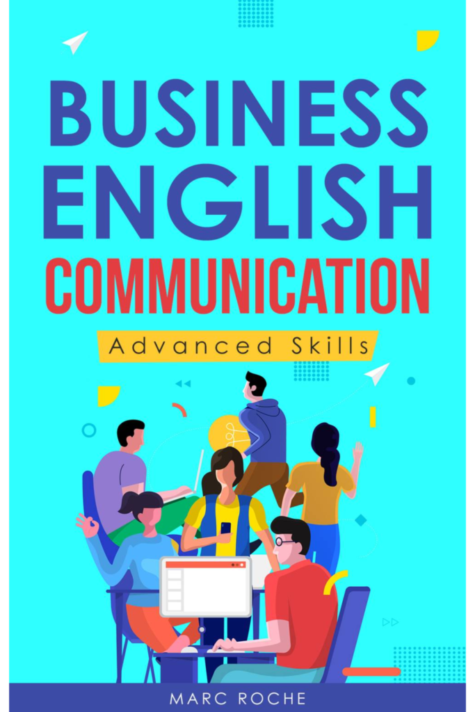 Business English Communication: Advanced Skills
