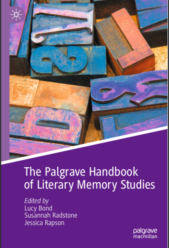 The Palgrave Handbook of Literary Memory Studies