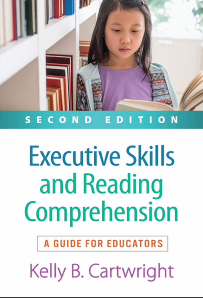 Executive Skills and Reading Comprehension: A Guide for Educators