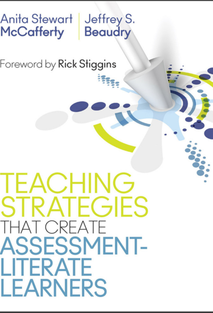 Teaching Strategies That Create Assessment-Literate Learners