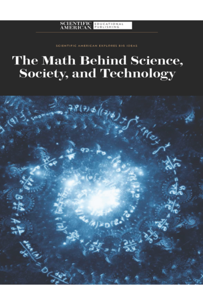 The Math Behind Science, Society, and Technology