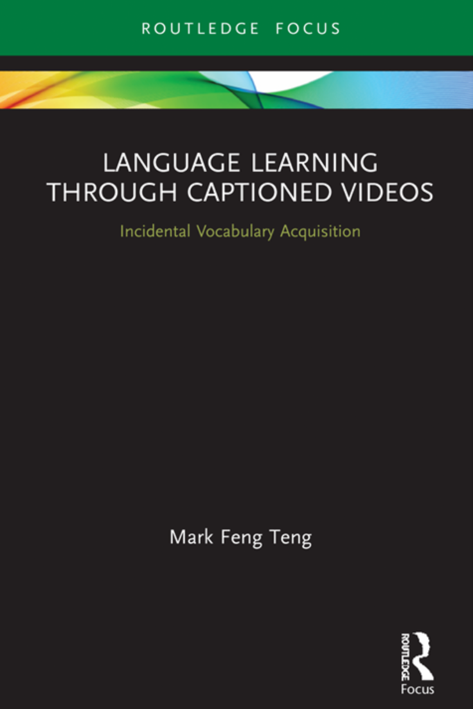 Language Learning Through Captioned Videos: Incidental Vocabulary Acquisition