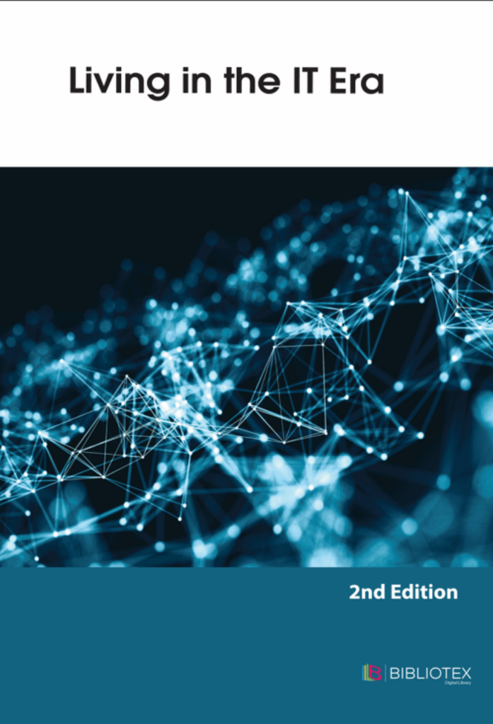 Living in the IT Era (2nd Edition)