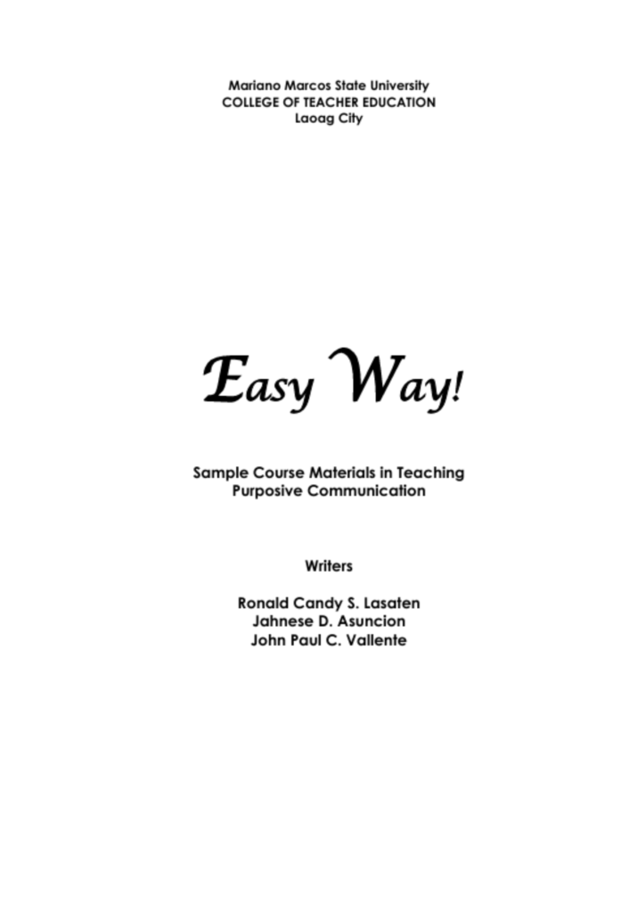 Easy Way! Sample Course Materials in Teaching Purposive  Communication