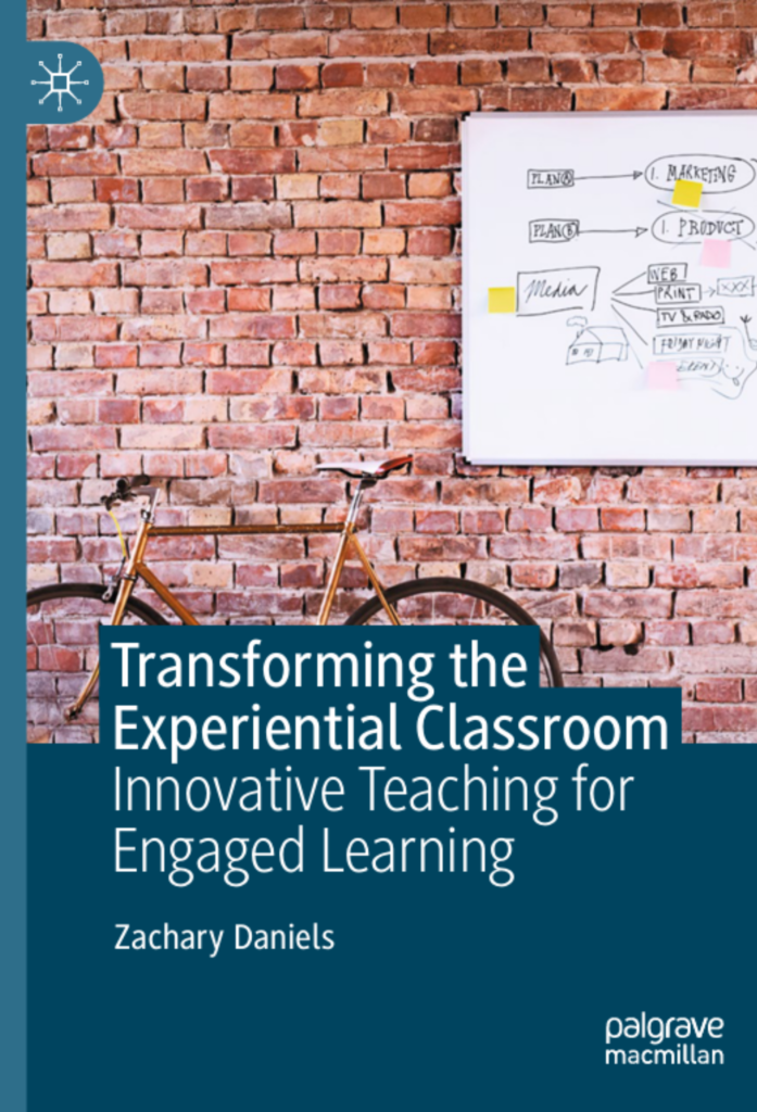 Transforming the Experiential Classroom: Innovative Teaching for Engaged Learning