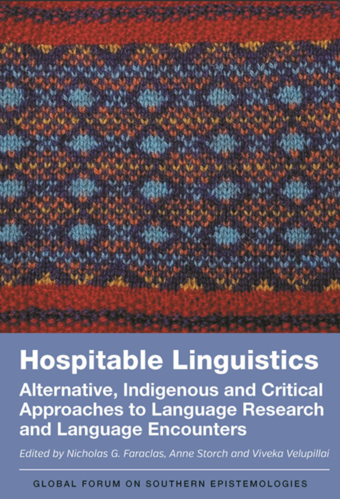 Hospitable Linguistics: Alternative, Indigenous and Critical Approaches to Language Research and Language Encounters