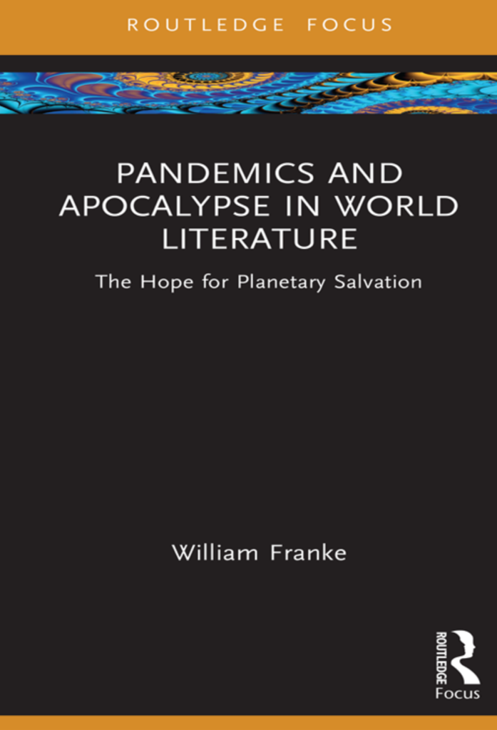 Pandemics and Apocalypse in World Literature