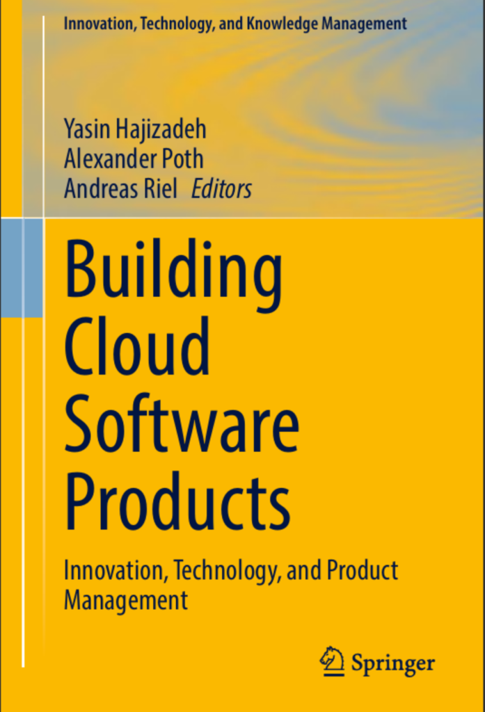 Building Cloud Software Products: Innovation, Technology, and Product Management