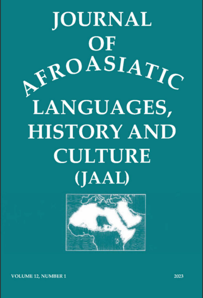 THE JOURNAL OF AFROASIATIC LANGUAGES, HISTORY AND CULTURE