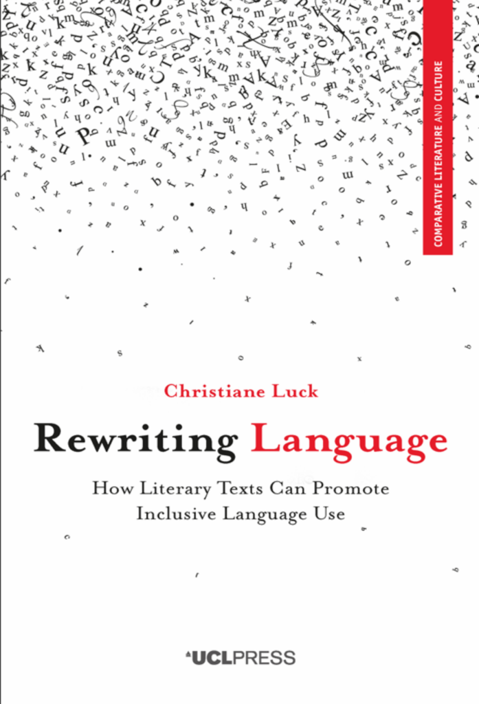 Rewriting Language: How Literary Texts Can Promote Inclusive Language Use