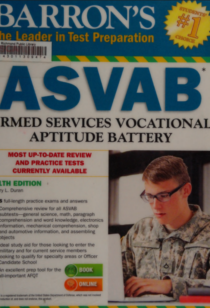 Barron’s ASVAB: Armed Services Vocational Aptitude Battery Hauppauge, NY: Barrons Educational Series, Inc.