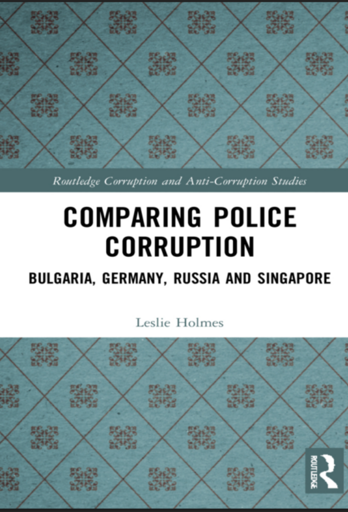 Comparing Police Corruption: Bulgaria, Germany, Russia and Singapore Routledge