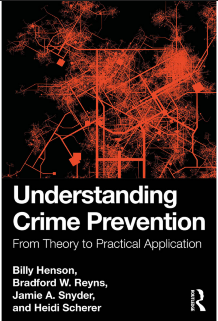 Understanding Crime Prevention; From Theory to Practical Application Routledge