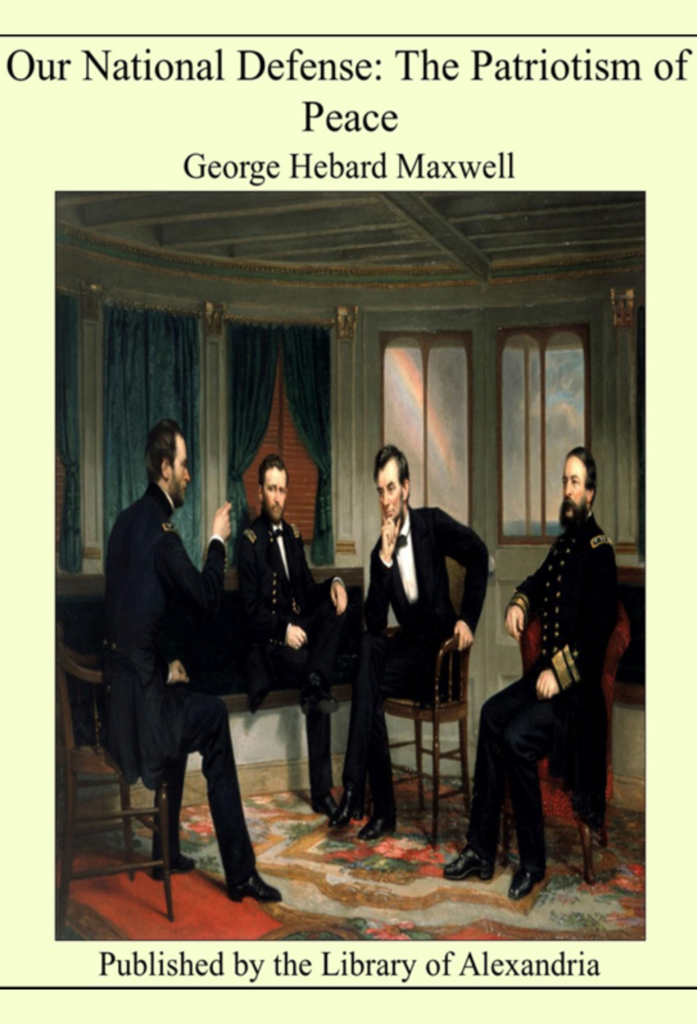Our National Defense: The Patriotism of Peace Library of Alexandria