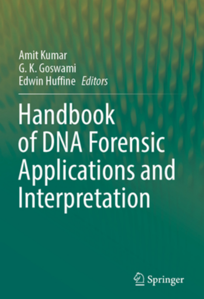 Handbook of DNA Forensic Applications and Interpretation